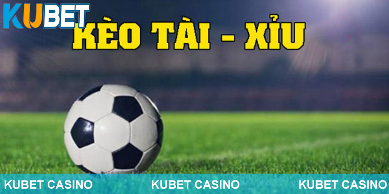 Tổng hợp các kinh nghiệm soi kèo tài xỉu Kubet 